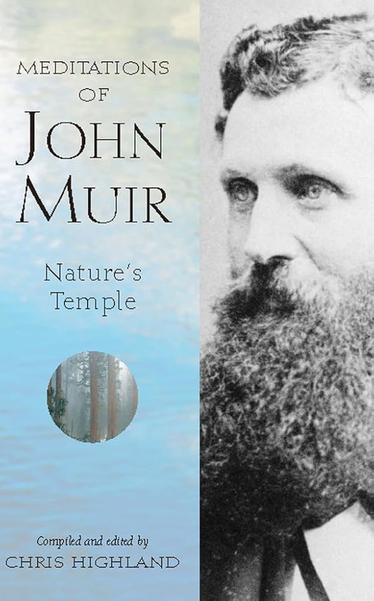 Meditations of John Muir: Nature's Temple cover image