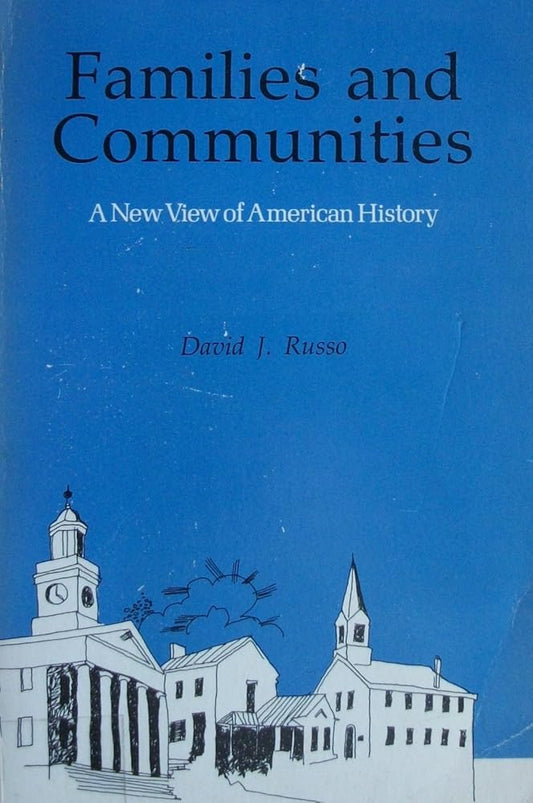 Families and Communities: A New View of American History cover image