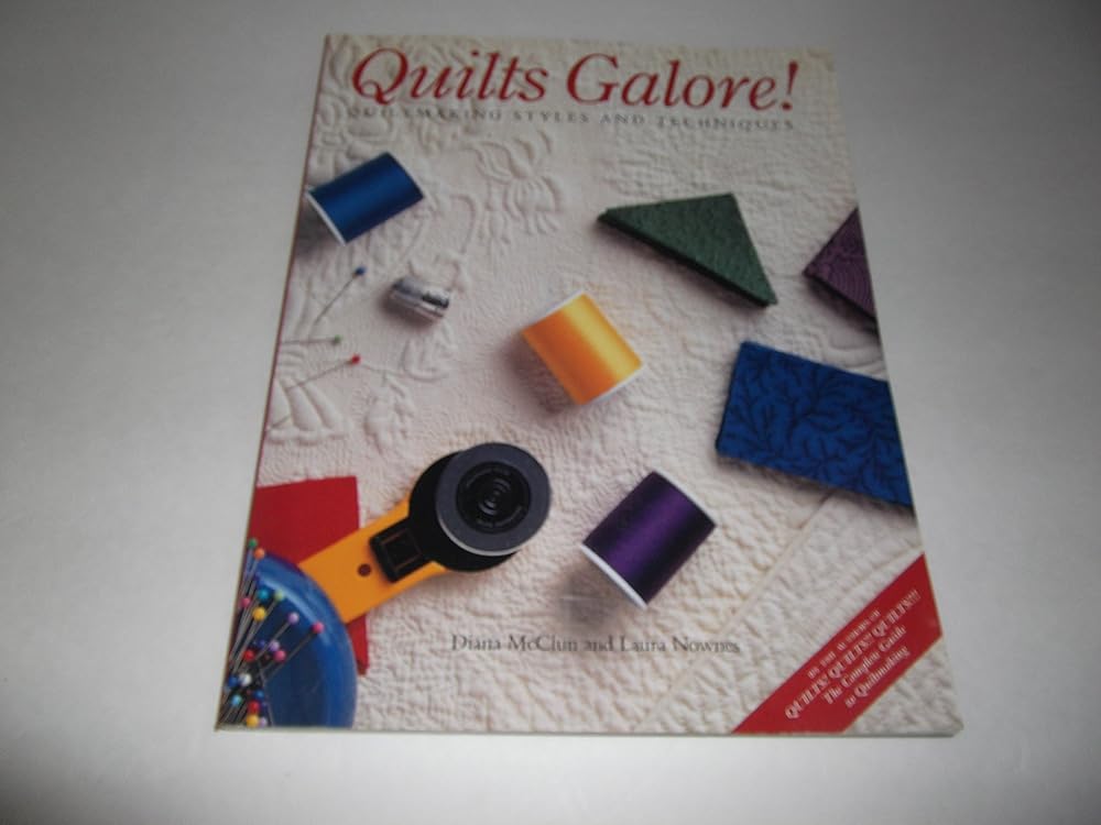 Quilts Galore!: Quiltmaking Styles and Techniques cover image