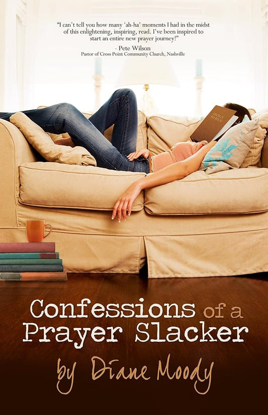 Confessions of a Prayer Slacker cover image