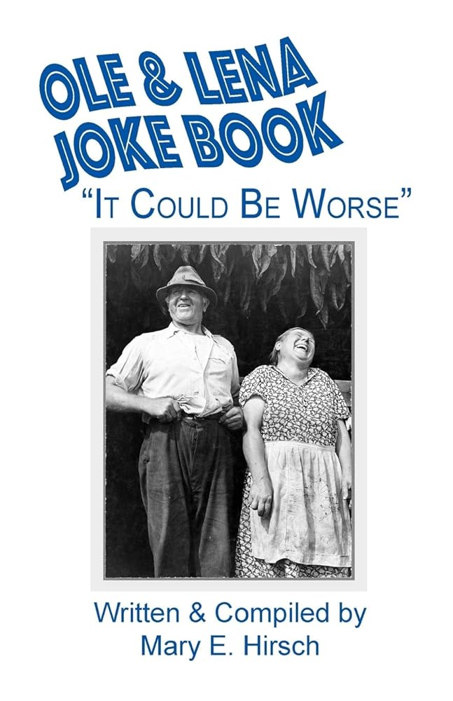Ole & Lena Joke Book: "It Could Be Worse" cover image