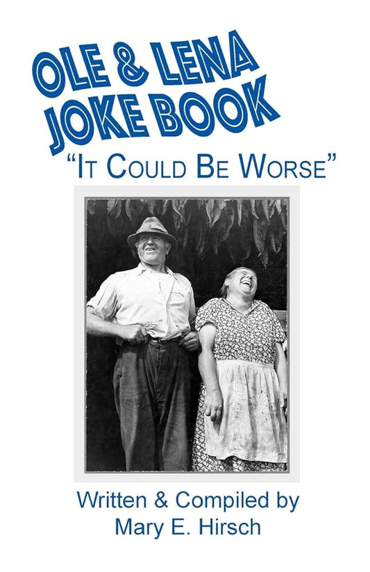 Ole & Lena Joke Book: "It Could Be Worse" cover image