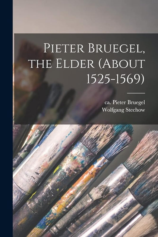 Pieter Bruegel, the Elder (about 1525-1569) cover image
