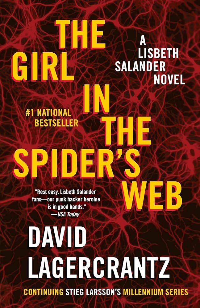 The Girl in the Spider's Web: A Lisbeth Salander Novel (The Girl with the Dragon Tattoo Series) cover image