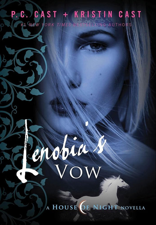 Lenobia's Vow: A House of Night Novella (House of Night Novellas, 2) cover image
