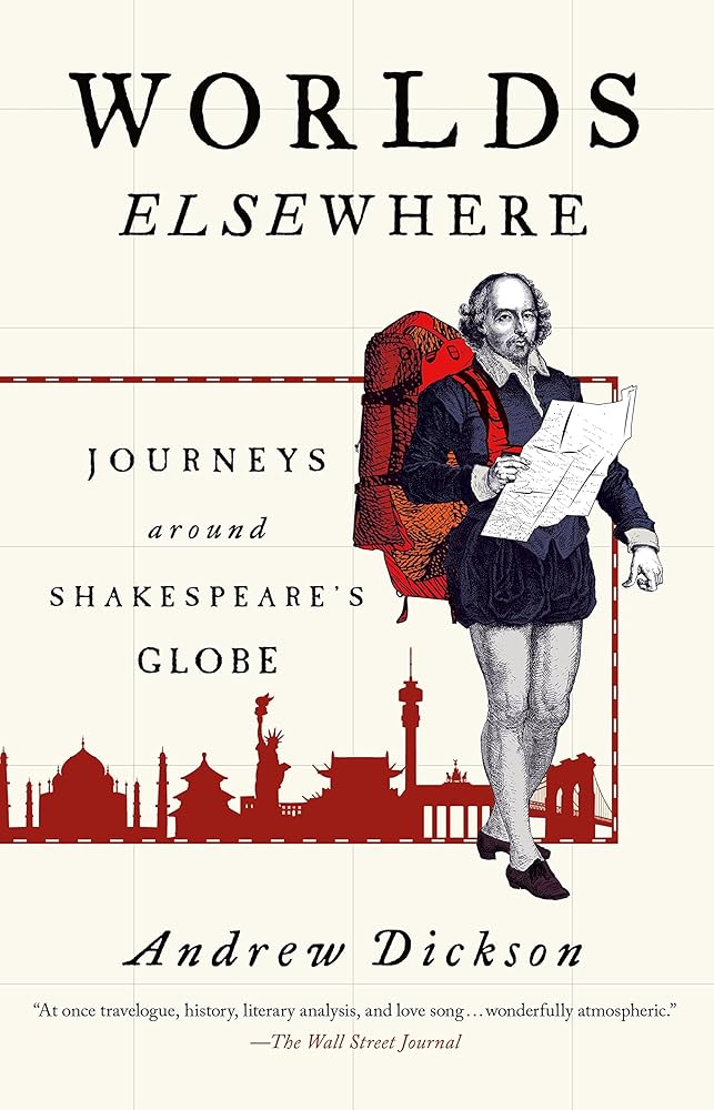 Worlds Elsewhere: Journeys Around Shakespeare's Globe cover image