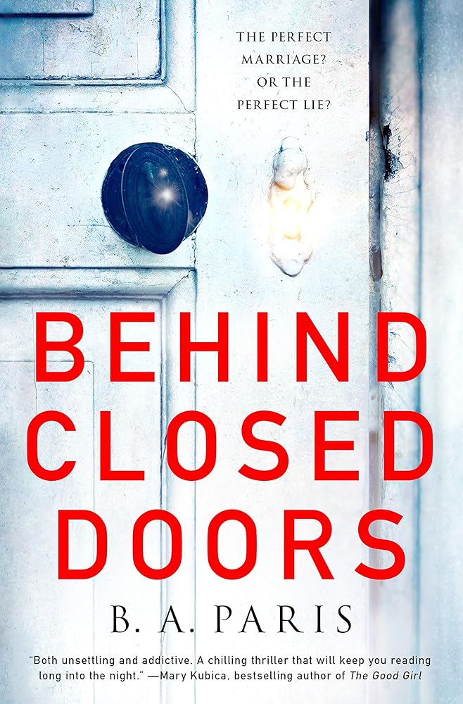 Behind Closed Doors: A Novel cover image