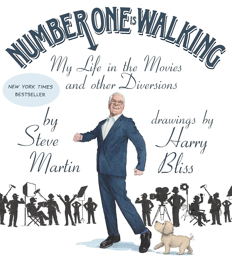 Number One Is Walking: My Life in the Movies and Other Diversions cover image