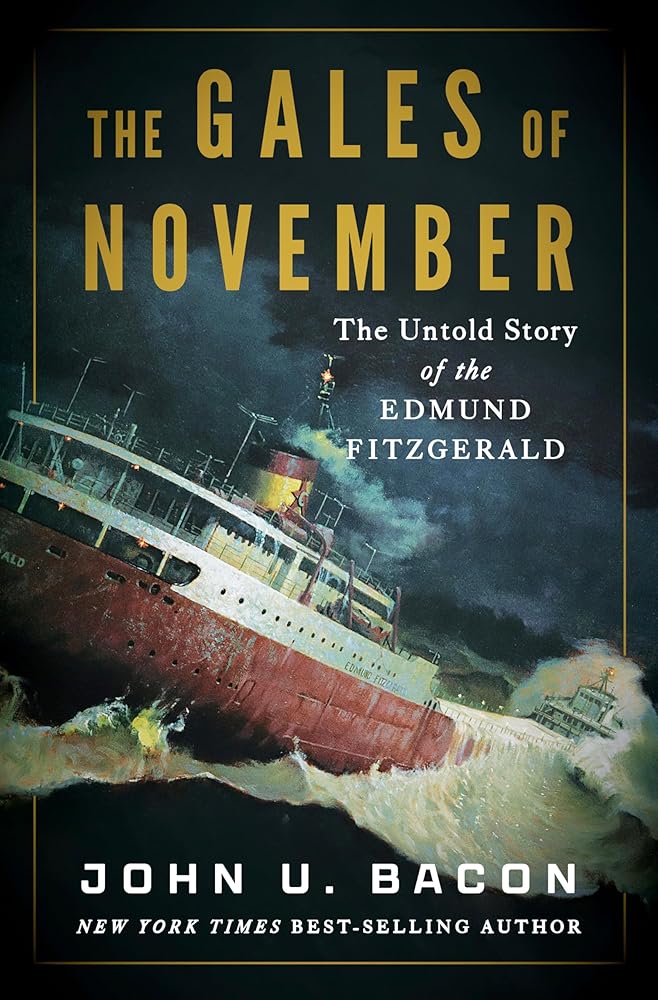 The Gales of November: The Untold Story of the Edmund Fitzgerald cover image