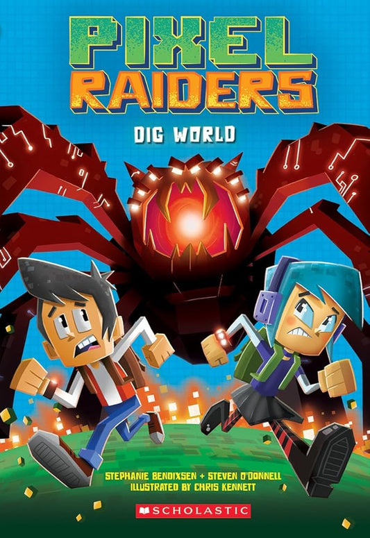 Dig World (Pixel Raiders #1) cover image