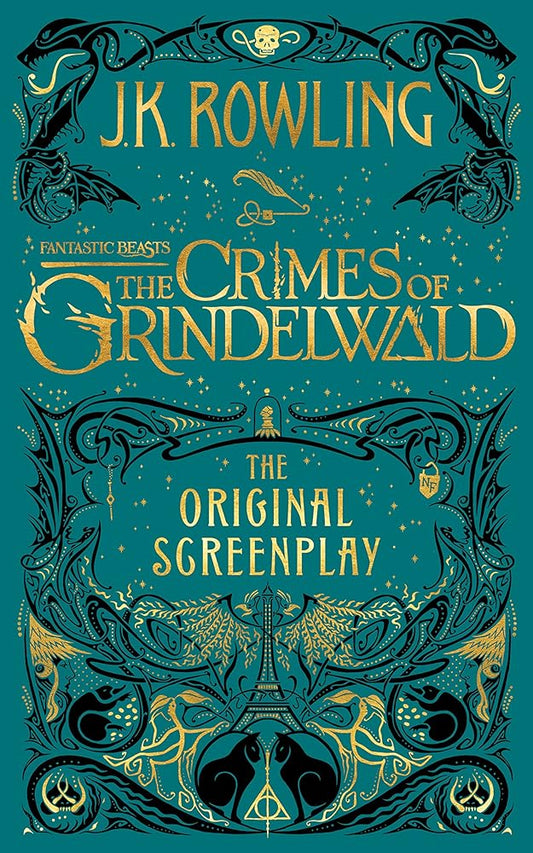 Fantastic Beasts: The Crimes of Grindelwald ― The Original Screenplay (Harry Potter) cover image