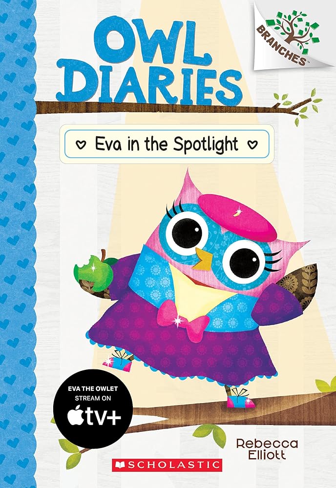 Eva in the Spotlight: A Branches Book (Owl Diaries #13) cover image