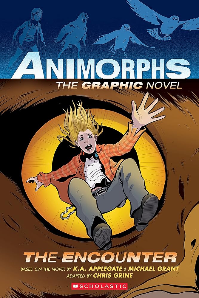 The Encounter: The Graphic Novel (Animorphs #3) cover image