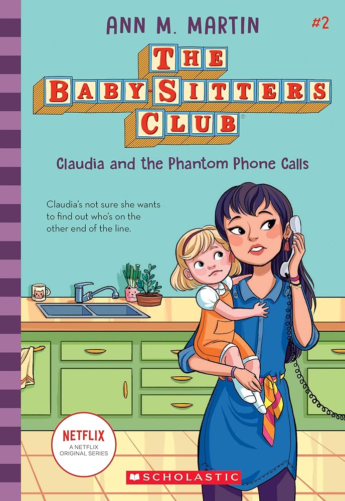 Claudia and the Phantom Phone Calls (The Babysitters Club 2020) cover image