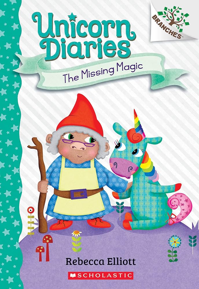 The Missing Magic: A Branches Book (Unicorn Diaries #7) cover image