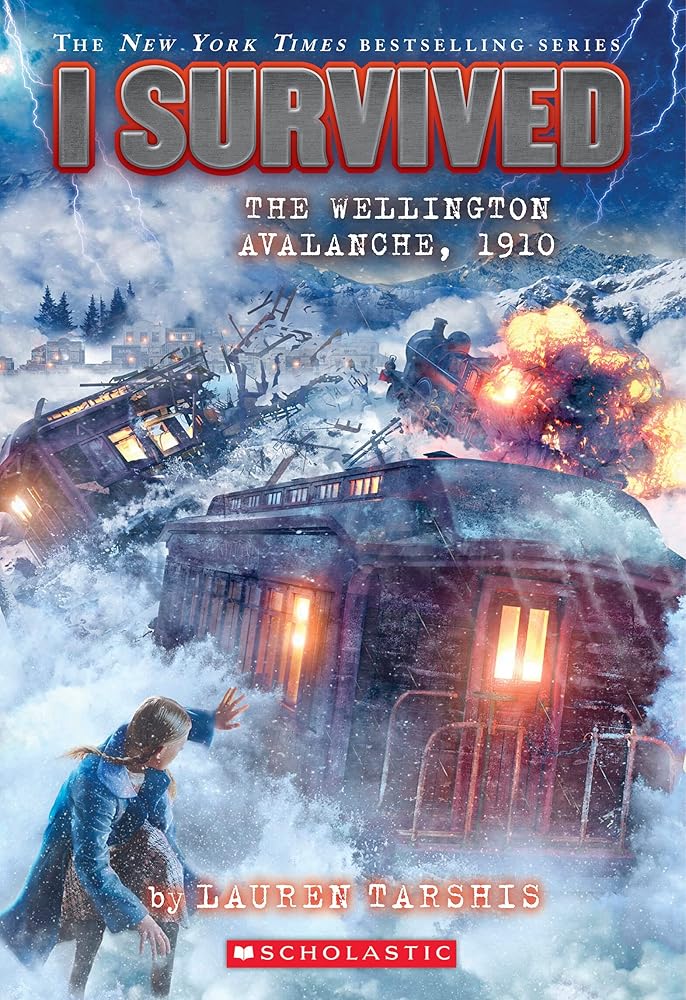I Survived the Wellington Avalanche, 1910 (I Survived #22) cover image