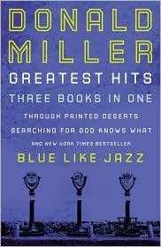 Donald Miller Greatest Hits (Three books in One) cover image