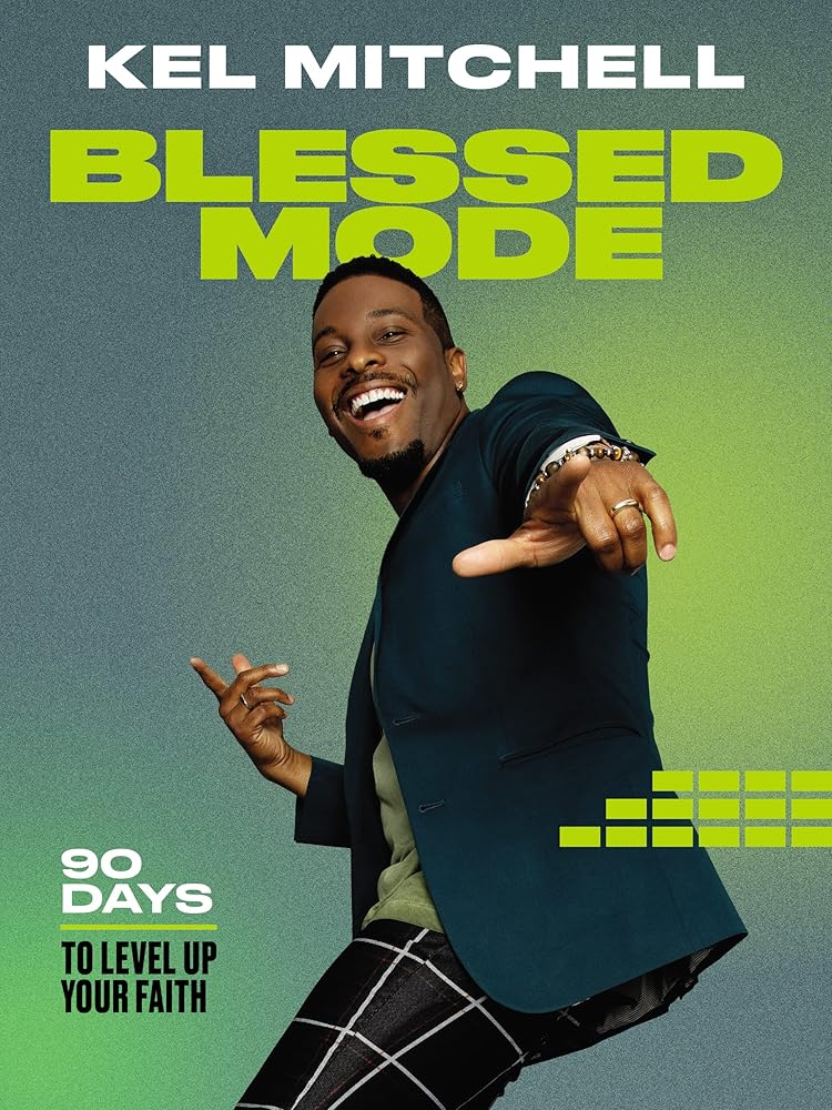Blessed Mode: 90 Days to Level Up Your Faith (A 90-Day Devotional) cover image
