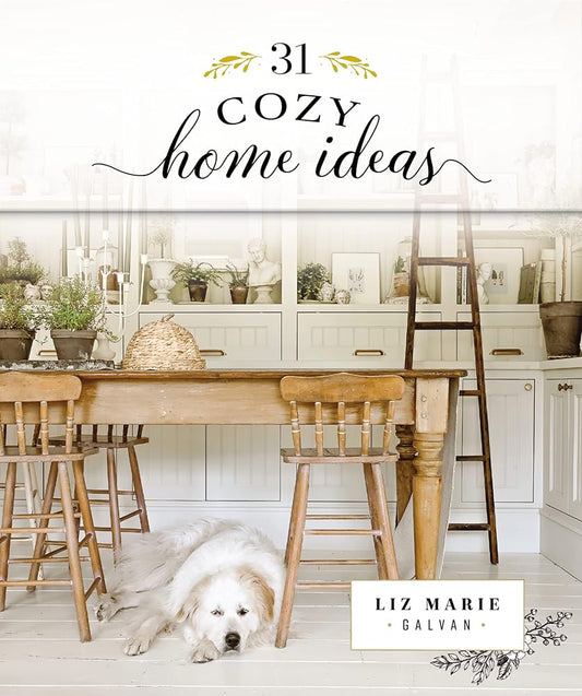 31 Cozy Home Ideas (Cozy White Cottage) cover image