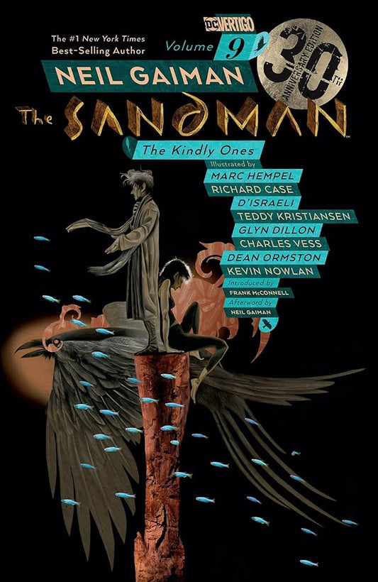 Sandman Vol. 9: The Kindly Ones 30th Anniversary Edition (The Sandman) cover image
