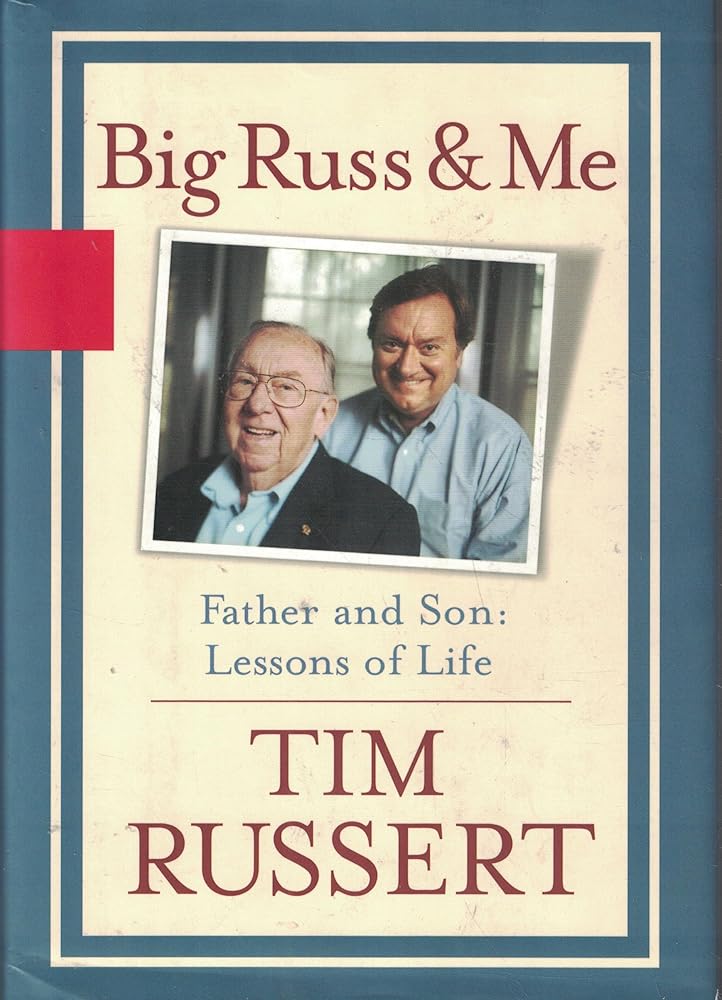 Big Russ and Me, Father and Son: Lessons of Life cover image