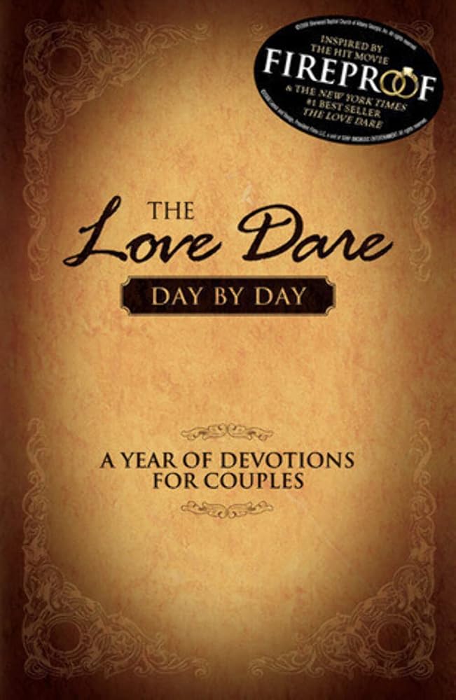 The Love Dare Day by Day: A Year of Devotions for Couples cover image