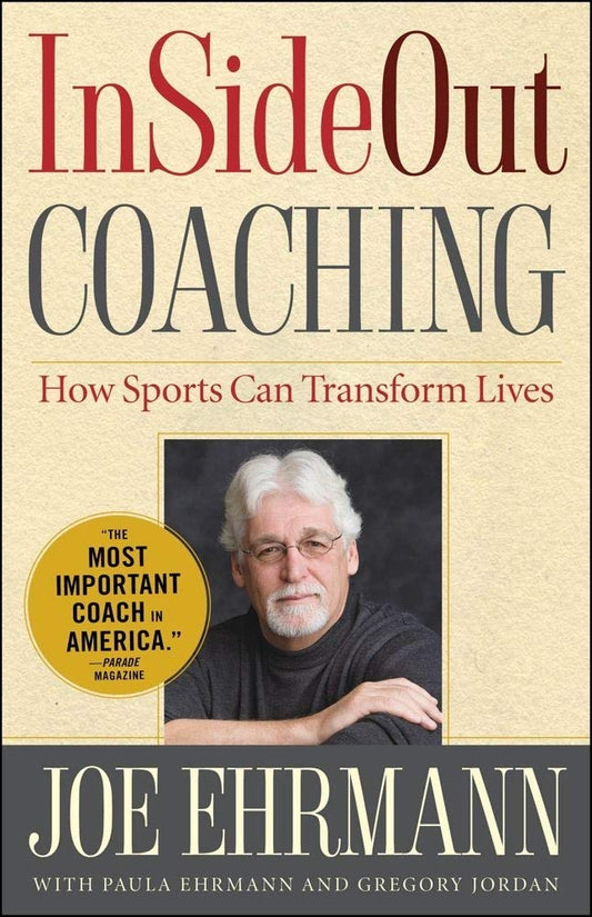 InSideOut Coaching: How Sports Can Transform Lives cover image