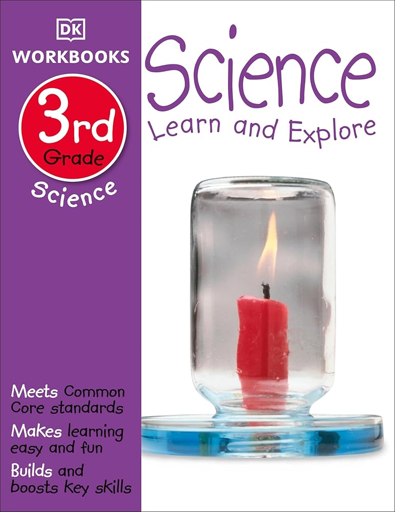 DK Workbooks: Science, Third Grade: Learn and Explore cover image