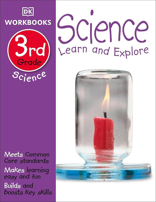 DK Workbooks: Science, Third Grade: Learn and Explore cover image