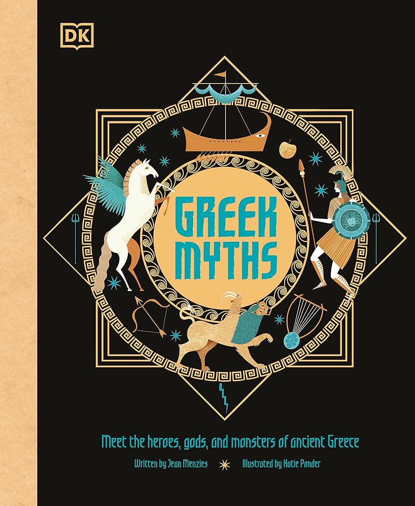 Greek Myths: Meet the heroes, gods, and monsters of ancient Greece (Ancient Myths) cover image