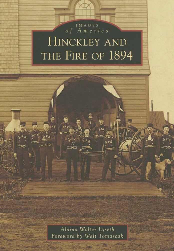 Hinckley and the Fire of 1894 (Images of America) cover image