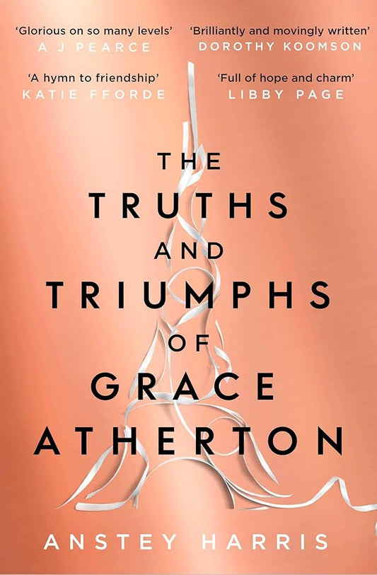 THE TRUTHS AND TRIUMPHS OF GRACE ATHERTON cover image