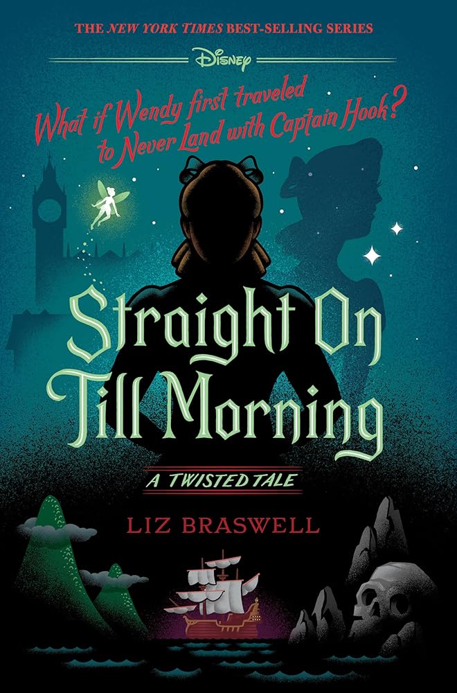 Straight On Till Morning-A Twisted Tale cover image