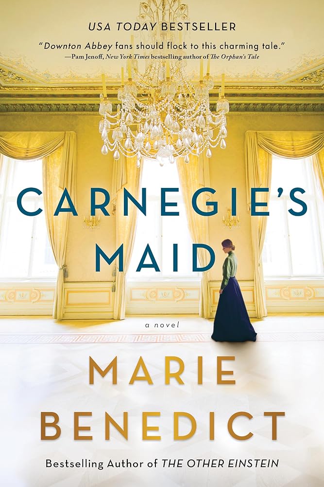 Carnegie's Maid: A Novel cover image