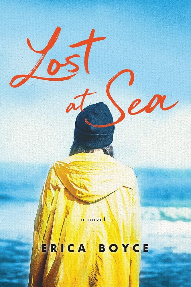 Lost At Sea: A Novel of Family, Addiction, and Small-Town Secrets cover image