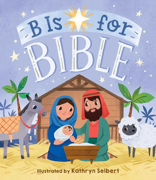 B Is for Bible cover image