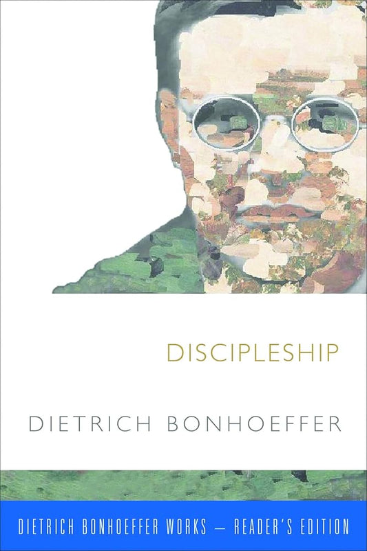 Discipleship (Dietrich Bonhoffer Works-Reader's Edition) cover image