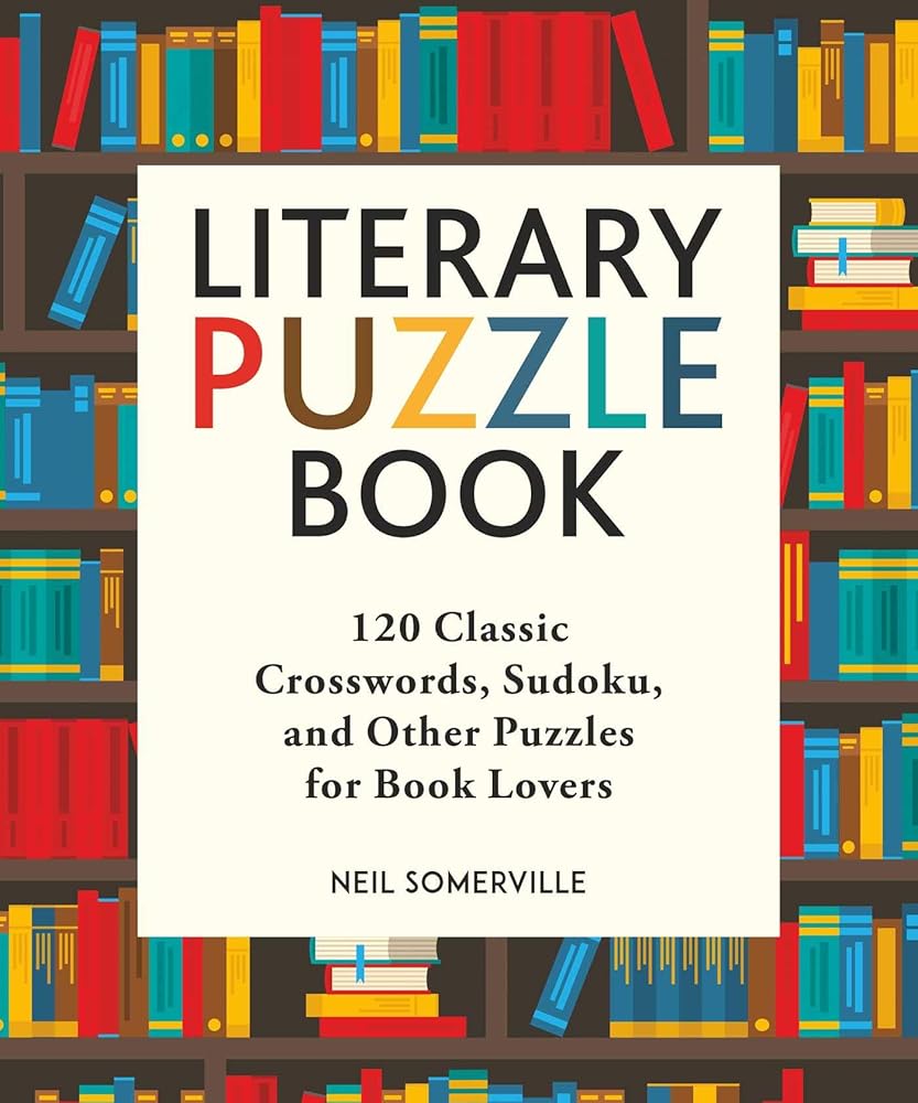 Literary Puzzle Book: 120 Classic Crosswords, Sudoku, and Other Puzzles for Book Lovers cover image