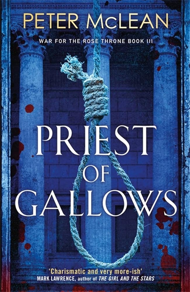 Priest of Gallows (War for the Rose Throne) cover image