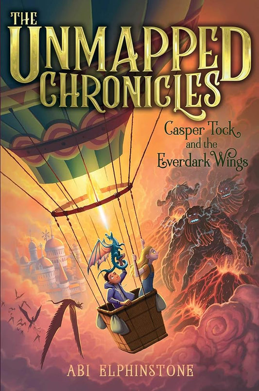 Casper Tock and the Everdark Wings (The Unmapped Chronicles) cover image