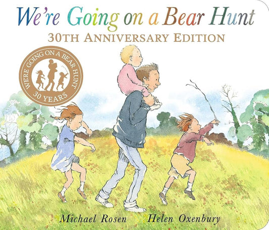 We're Going on a Bear Hunt: 30th Anniversary Edition cover image