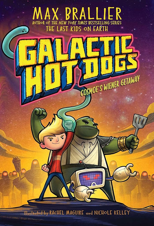 Galactic Hot Dogs 1: Cosmoe's Wiener Getaway (1) cover image