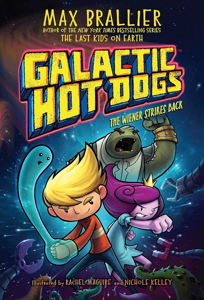 Galactic Hot Dogs 2: The Wiener Strikes Back (2) cover image