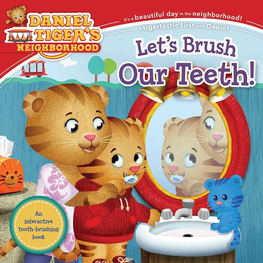Let's Brush Our Teeth! (Daniel Tiger's Neighborhood) cover image