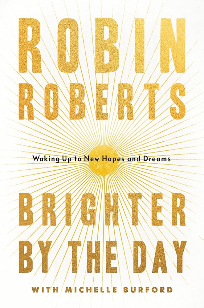 Brighter by the Day: Waking Up to New Hopes and Dreams cover image