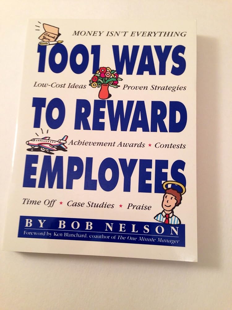 1001 Ways to Reward Employees cover image