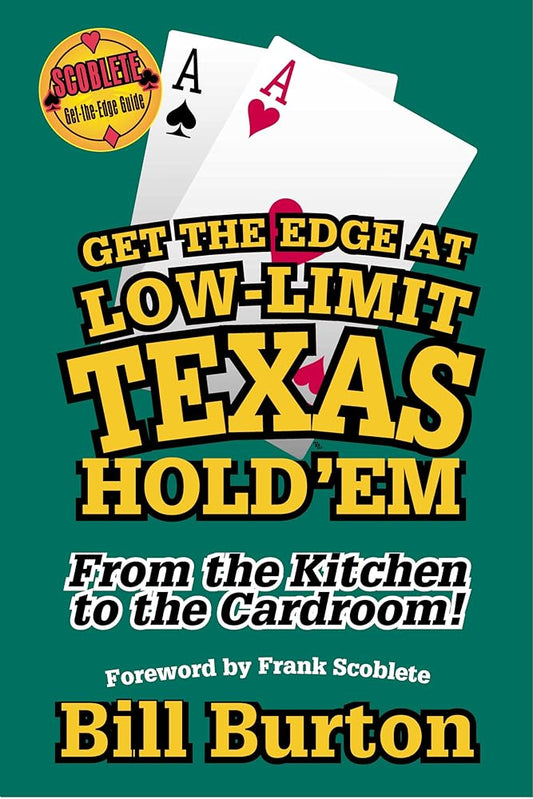 Get the Edge At Low-Limit Texas Hold'em (Scoblete Get-The-Edge) cover image