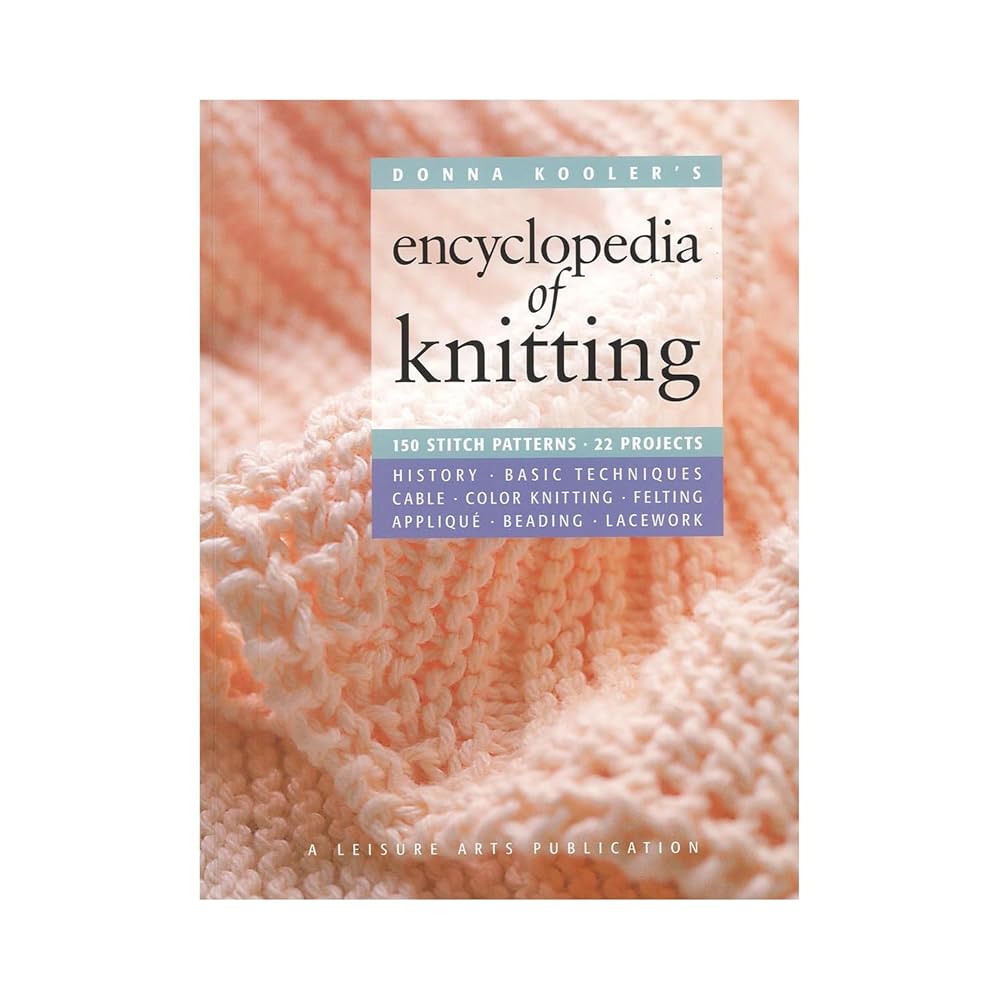 Donna Kooler's Encyclopedia of Knitting (Leisure Arts #15914) cover image