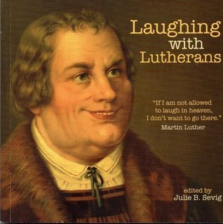 Laughing with Lutherans cover image