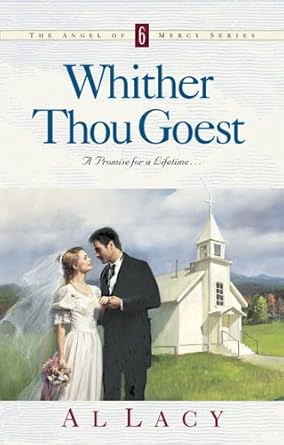 Whither Thou Goest (Angel of Mercy Series #6) cover image